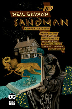 Koniec Światów. Sandman. Tom 8 - Gaiman Neil, Allred Michael, Buckingham Mark