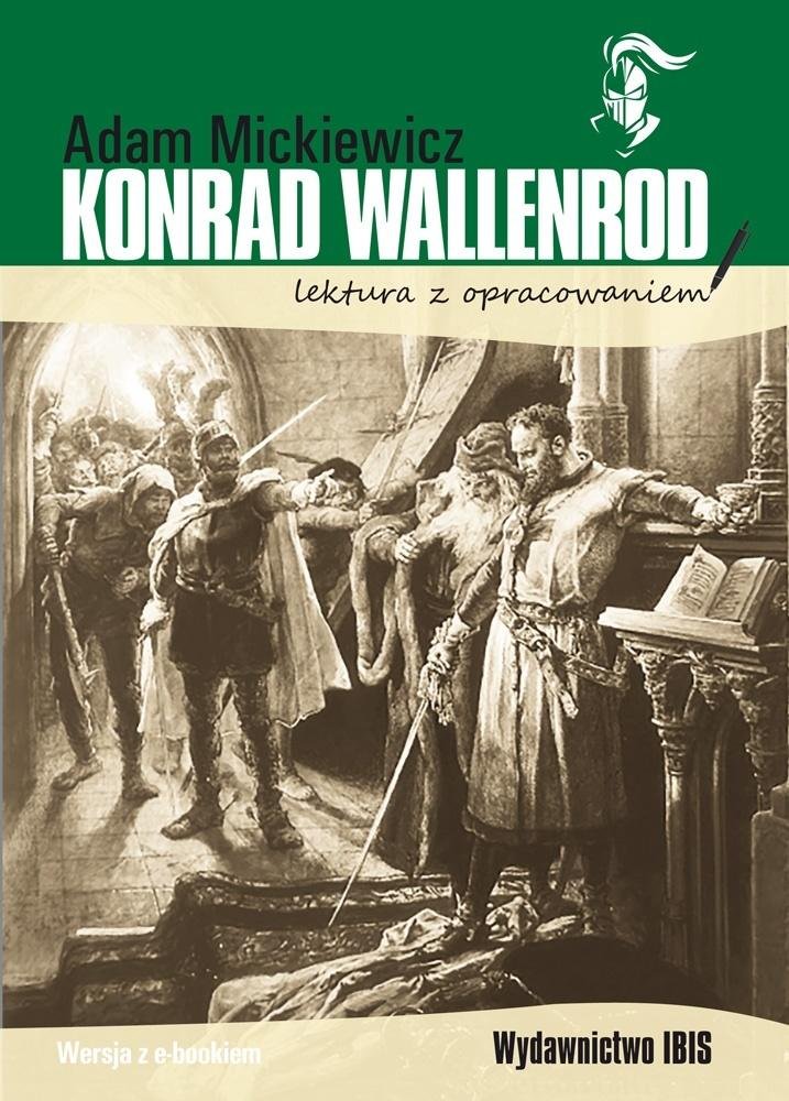 Konrad Wallenrod. Lektura z opracowaniem - Mickiewicz Adam | Książka w ...