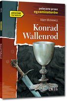 Konrad Wallenrod. Lektura z opracowaniem Mickiewicz Adam