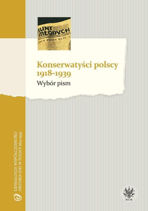 Konserwatyści polscy 1918-1939. Wybór pism - ebook PDF