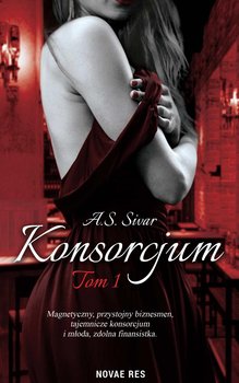 Konsorcjum. Tom 1 - Sivar A.S.