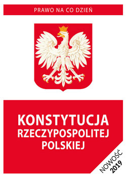 Konstytucja Rzeczypospolitej Polskiej - Opracowanie zbiorowe