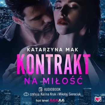 Kontrakt na miłość - Mak Katarzyna