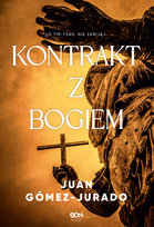 Kontrakt z Bogiem Juan Gomez-Jurado