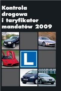 Kontrola Drogowa i Taryfikator Mandatów 2009