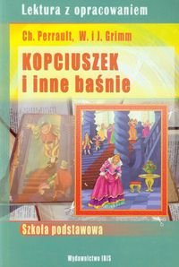 Kopciuszek i inne baśnie. Lektura z opracowaniem dla szkoły podstawowej - Nosowska Dorota