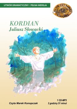 Kordian - Słowacki Juliusz