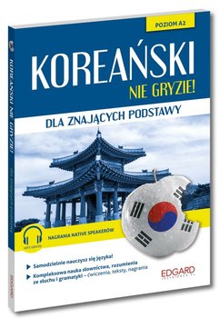 Koreański Nie gryzie! Dla znających podstawy - Jeong In Choi, Filip Wiśniewski