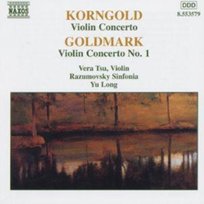 Korngold, Goldmark: Violin Concertos Tsu Vera