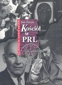 Kościół w PRL - Żaryn Jan