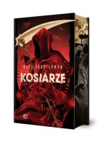 Kosiarze. Żniwa śmierci. Tom 1