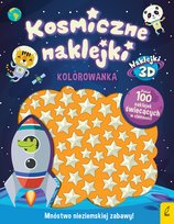 Kosmiczne naklejki. Kolorowanka Opracowanie zbiorowe