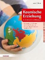Kosmische Erziehung in der Montessori-Pädagogik - Schaub Horst