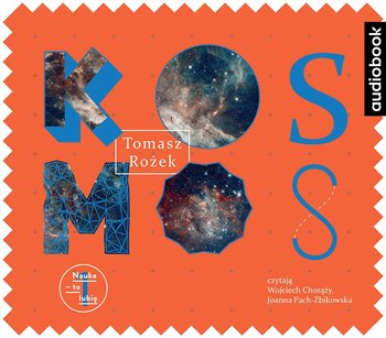 Kosmos. Nauka - to lubię. Tom 1 - Rożek Tomasz