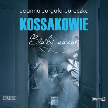 Kossakowie. Biały mazur - Jurgała-Jureczka Joanna