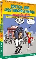 Kosten- und Leistungsrechnung macchiato - Schafer Peter, Holtschulte Michael