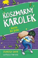 Koszmarny Karolek i napad na bank - ebook epub Simon Francesca
