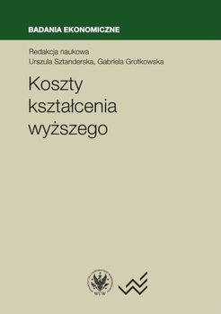 Koszty kształcenia wyższego - Opracowanie zbiorowe