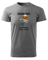 Koszulka Budowlaniec Profesjonalnie Buduje i Rujnuje Szary M