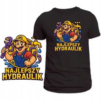 KOSZULKA DLA HYDRAULIKA HIT NADRUK NAJLEPSZY HYDRAULIK SUPER NA PREZENT S