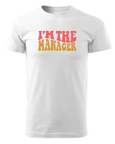 Koszulka dla Managera - I'm the Manager Biały XXL