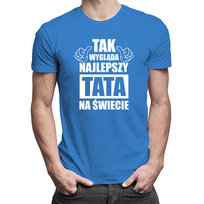 Koszulka dla taty prezent na Dzień Ojca 