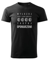 Koszulka dla Wulkanizatora - Wyluzuj, zaufaj oponiarzowi Czarny S