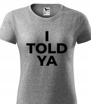 KOSZULKA MELANŻ DAMSKA I TOLD YA CHALLENGERS ZENDAYA FILM FILMOWA ROZMIAR S