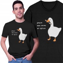 Koszulka Męska Peace Was Never An Option Śmieszna Koszulka z Gęsią Gęś Freshtop