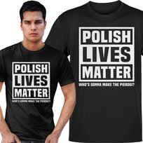 Koszulka męska Polish Lives Matter Pierogi Polska S VoloDonum