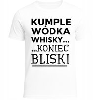 KOSZULKA MĘSKA ŚMIESZNA Z NADRUKIEM KUMPLE..... KONIEC BLISKI 3XL