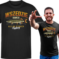 Koszulka męska Wszędzie Dobrze Ale Na Rybach Najlepiej Dla Wędkarza L VoloDonum