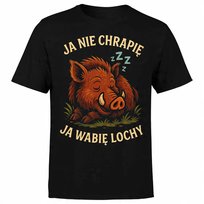 KOSZULKA MĘSKA Z NADRUKIEM DZIK JA NIE CHRAPIĘ JA WABIĘ LOCHY ŚMIESZNA L