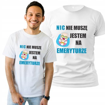 Koszulka Męska Z Nadrukiem  T-shirt Na Prezent Nic Nie Muszę S - Plexido