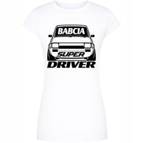 KOSZULKA NA DZIEŃ BABCI Z NADRUKIEM BABCIA DRIVER ŚMIESZNY PREZENT HIT M