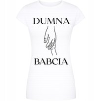 KOSZULKA NA DZIEŃ BABCI Z NADRUKIEM DUMNA BABCIA IDEALNA NA PREZENT HIT 3XL