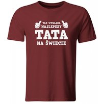 Koszulka Najlepszy Tata na świecie. Prezent na Dzień Ojca lub Urodziny, Burgundowa, roz. XXL