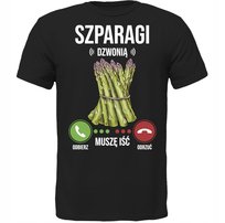 Koszulka Szparagi Dzwonią Muszę Iść Super Prezent DrukPrintPrezent