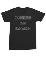 Koszulka z cytatem Nothing Else Matters dla fana Rocka Czarna M
