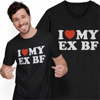 Koszulka z Nadrukiem I Love My Ex Bf Boyfriend Śmieszny Prezent T-shirt