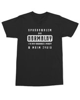 Koszulka z zabawnym napisem Próbowałem być normalny Humorem Czarna L