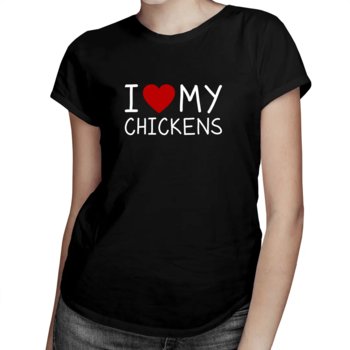 Koszulkowy, I love my chickens - damska koszulka na prezent dla hodowcy kur, rozmiar XL - Koszulkowy