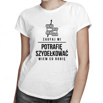 Koszulkowy, Koszulka damska, Zaufaj mi - potrafię szydełkować, wiem co robię, rozmiar M Koszulkowy