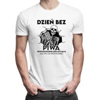 Koszulkowy, Koszulka męska, Dzień bez piwa prawdopodobnie mnie nie zabije, ale po co ryzykować, rozmiar M Koszulkowy