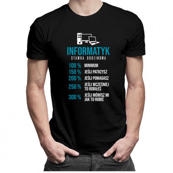 Koszulkowy, Koszulka męska, Informatyk stawka godzinowa, rozmiar M - Koszulkowy
