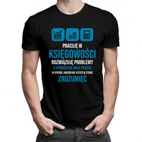 Koszulkowy, Koszulka męska, Pracuję w księgowości, rozwiązuję problemy, rozmiar M Koszulkowy