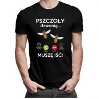 Koszulkowy, Koszulka męska, Pszczoły dzwonią, muszę iść, rozmiar M Koszulkowy