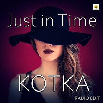 Kotka - Just in Time