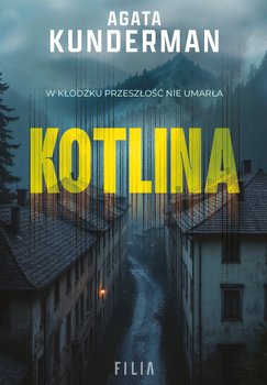 Kotlina - ebook EPUB - Agata Kunderman