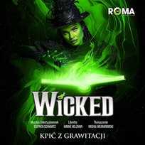 Kpić z grawitacji Anna Federowicz, Teatr Muzyczny ROMA, Natalia Krakowiak, Zespół Teatru Muzycznego ROMA